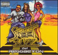 Street Buzz del Reggaeton - Various Artists