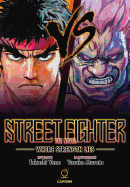 Street Fighter: The Novel: Where Strength Lies