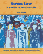 Street Law: A Course in Practical Law - Arbetman, Lee P, and McMahon, Edward T, and O'Brien, Edward L