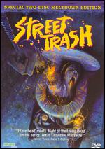 Street Trash - James Muro