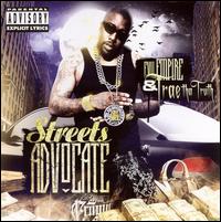 Streets Advocate - Trae/Evil Empire