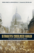 Streets Paved with Gold: The Story of London City Mission