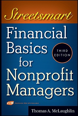 Streetsmart Financial Basics for Nonprofit Managers - McLaughlin, Thomas A