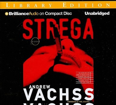 Strega - Vachss, Andrew, and Gigante, Phil (Read by)