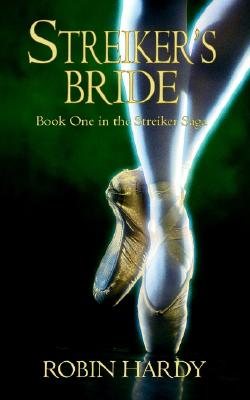 Streiker's Bride - Hardy, Robin