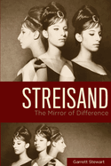 Streisand: The Mirror of Difference