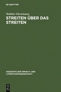 Streiten ber das Streiten: Normative Grundlagen polemischer Metakommunikation