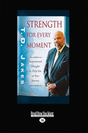 Strength for Every Moment