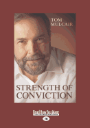 Strength of Conviction