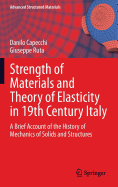 Strength of Materials and Theory of Elasticity in 19th Century Italy: A Brief Account of the History of Mechanics of Solids and Structures