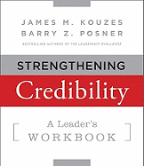Strengthening Credibility: A Leader's Workbook