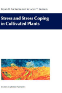 Stress and Stress Coping in Cultivated Plants