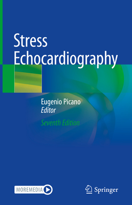 Stress Echocardiography - Picano, Eugenio (Editor)
