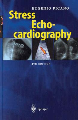 Stress Echocardiography - Picano, Eugenio