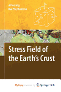 Stress Field of the Earth's Crust