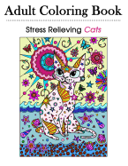 Stress Relieving Cats 39 Detailed and Ornate Cat Designs for Grown-Ups and Adults