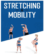 Stretching for Beginners: The Ultimate Guide to Improve Flexibility and Reduce Muscle Tension