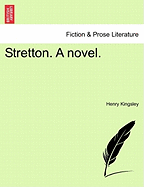 Stretton. a Novel.