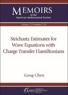 Strichartz Estimates for Wave Equations with Charge Transfer Hamiltonians