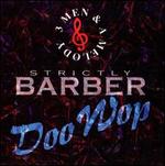 Strictly Barber Doo Wop