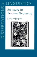 Stricture in Feature Geometry