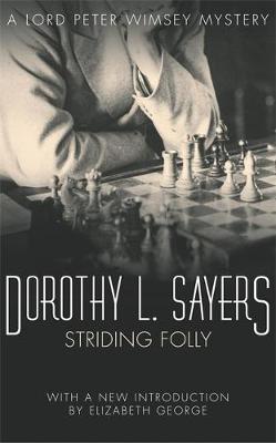 Striding Folly - Sayers, Dorothy L.