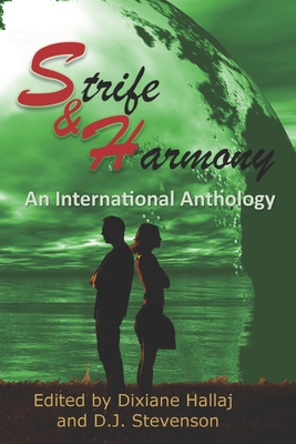 Strife and Harmony - Stevenson, D J (Editor), and Hallaj, Dixiane