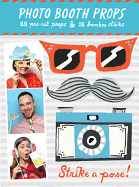 Strike a Pose! Photo Booth Props