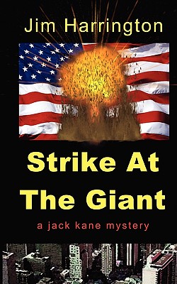 Strike at the Giant - Harrington, Jim