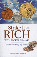 Strike It Rich with Pocket Change: Error Coins Bring Money