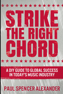 Strike The Right Chord: Large Print Edition