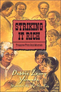 Striking It Rich: Treasures from Gold Mountain