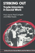 Striking Out: Social Work and Trade Unionism, 1970-85