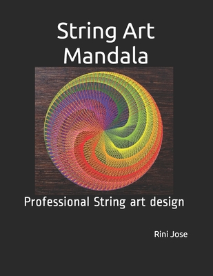 String Art Mandala: Professional String art design - Jose, Rini