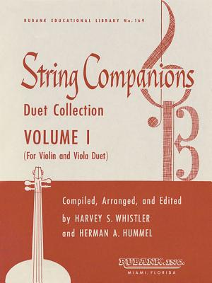 String Companions, Volume 1: Violin and Viola Duet Collection Published in Score Form - Hummel, Herman, and Whistler, Harvey S