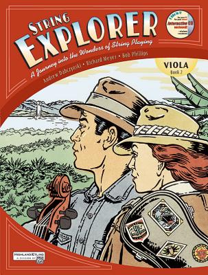 String Explorer, Bk 2: Viola, Book & Interactive CD - Dabczynski, Andrew H, and Meyer, Richard, and Phillips, Bob