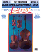 String Festival Solos, Vol 2: Violin Piano Acc.