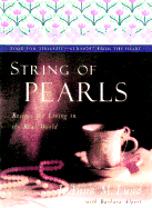String of Pearls: Recipes for Living in the Real World