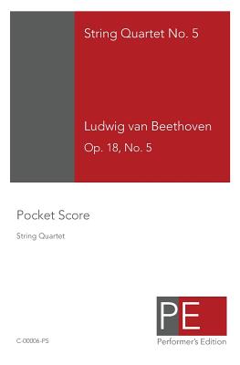 String Quartet No. 5: Pocket Score - Beethoven, Ludwig Van, and Schuster, Mark