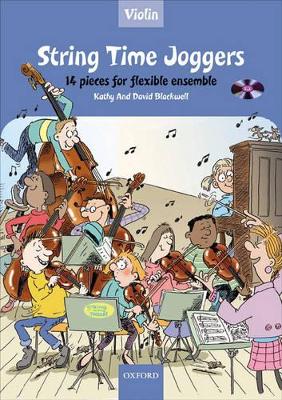 String Time Joggers-Violin: 14 Pieces for Flexible Ensemble - Blackwell, David (Composer), and Blackwell, Kathy (Composer)