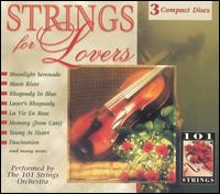 Strings for Lovers [Madacy] - 101 Strings Orchestra