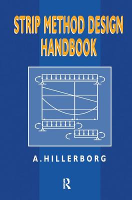 Strip Method Design Handbook - Hillerborg, A.