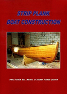 Strip Plank Boat Construction - 