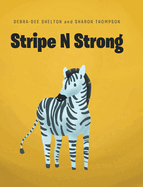 Stripe N Strong