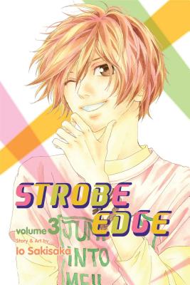 Strobe Edge, Vol. 3 - Sakisaka, Io