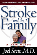 Stroke and the Family: A New Guide