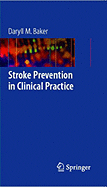 Stroke Prevention in Clinical Practice