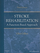 Stroke Rehabilitation: A Function-Based Approach