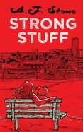 Strong Stuff