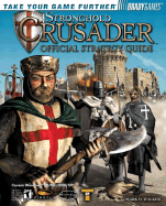 Stronghold Crusader(tm) Official Strategy Guide